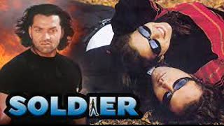 Soldier 1998 - Bobby Deol Preity Zinta Suresh Oberoi Farida Jalal