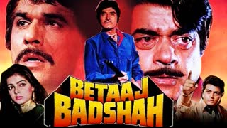 Betaaj Badshah (1994) - Raaj Kumar, Shatrughan Sinha, Mamta Kulkarni, Prem Chopra