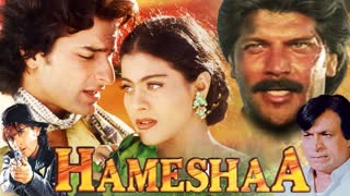 Hamesha 1997  || Saif Ali Khan, Kajol, Aditya Pancholi