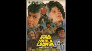 Maa Kasam Badla Loonga 1990