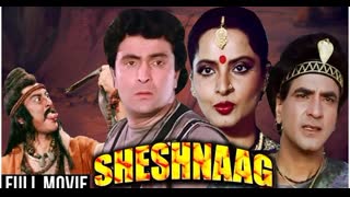 Sheshnaag  1990 || Jeetendra, Rishi Kapoor, Rekha, Madhavi, Mandakini