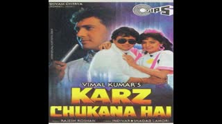 Karz Chukana Hai 1991 || Govinda, Juhi Chawla