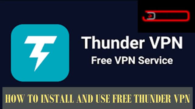 Installing and using thunder vpn - 100FREE Best Video Sharing