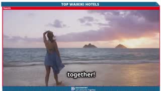 Top-Rated Waikiki Beachfront Hotels  Affordable Luxury, Charm, And Elegance Await!