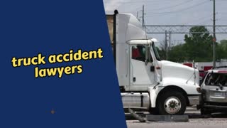 truck accident attorneys