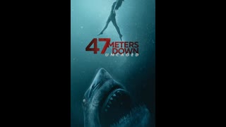 47 Meters Down Uncaged