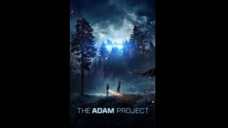 The Adam Project