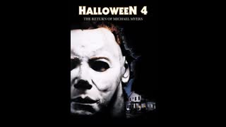 Halloween 4 The Return of Michael Myers